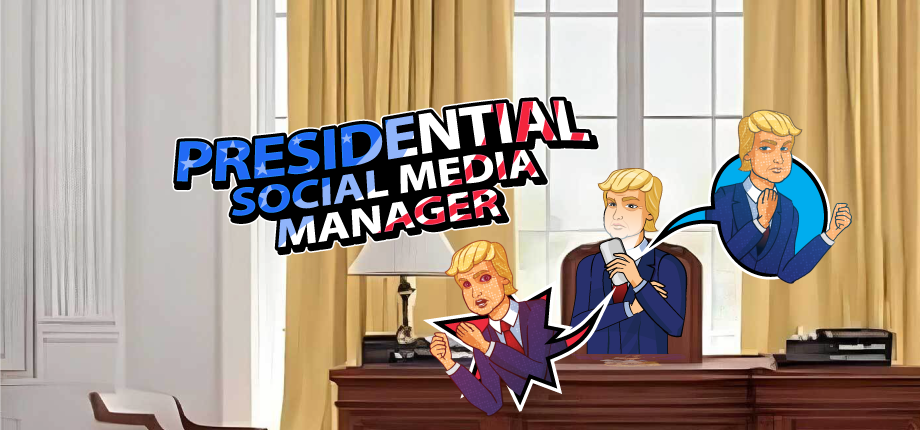 Presidential Social Media Manager